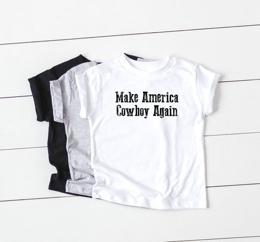 Make America Cowboy Again - Toddler Tee